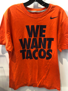 Nike We Want Tacos T Shirt Syracuse University