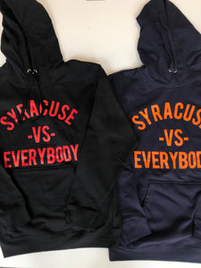 Syracuse vs. Everybody Hoodie